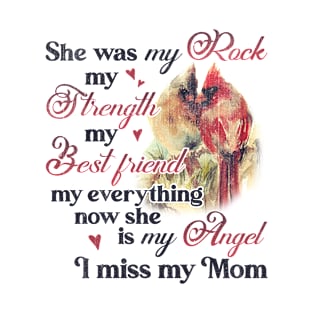 She Was My Rock My Strength My Best Friend T-Shirt