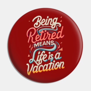 Retirement Perks Pin