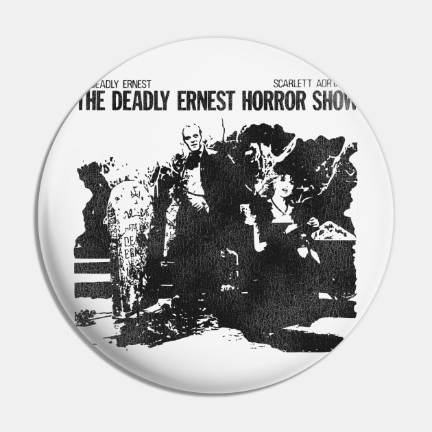 The Deadly Ernest Horror Show 80s UK Fright Night Pin by darklordpug