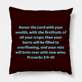 Bible Verse Proverbs 3:9-10 Pillow