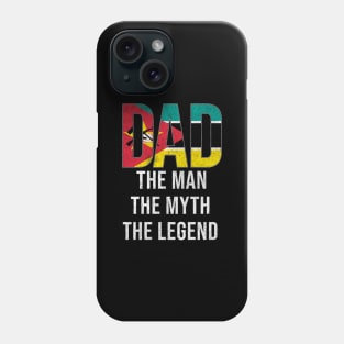 Mozambican Dad The Man The Myth The Legend - Gift for Mozambican Dad With Roots From Mozambican Phone Case