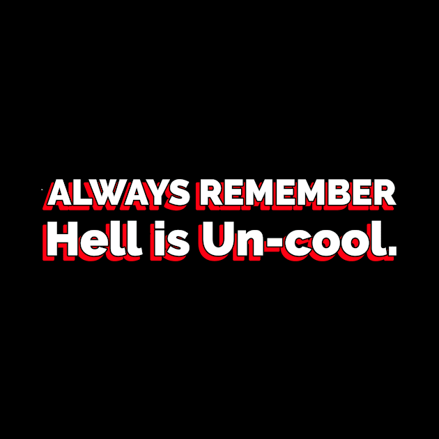 Hell is Un-Cool by KSMusselman