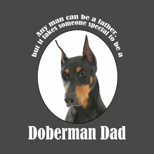 Doberman Dad T-Shirt