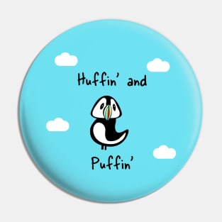 ‘Huffin’ And Puffin’’ Pin