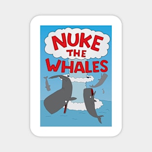 Nuke the Whales Magnet