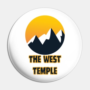 The West Temple Pin