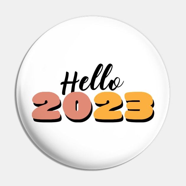 Hello 2023 Pin by Itsme Dyna