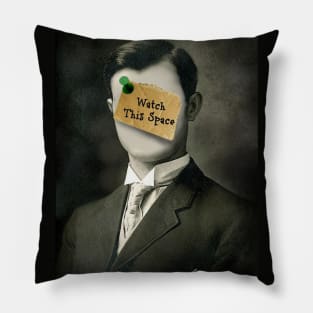 Watch this Pillow