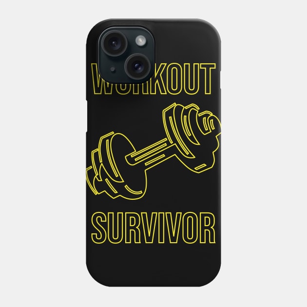 Workout survivor Phone Case by Ultimate.design
