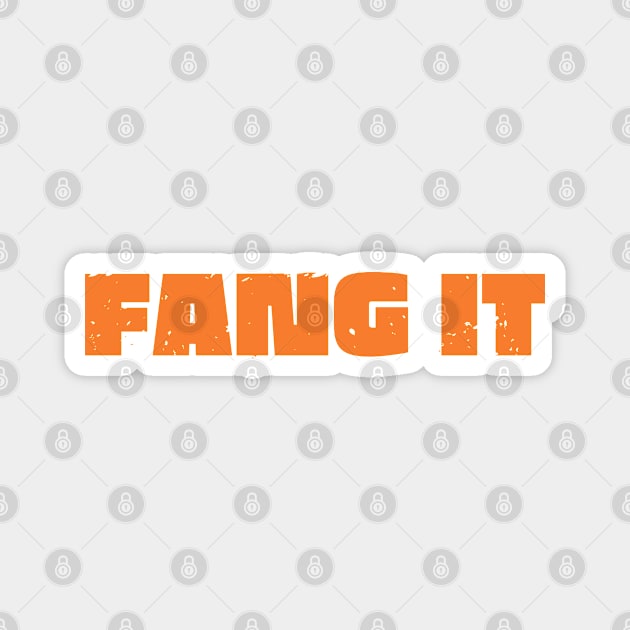 Fang It Magnet by Timeless Chaos