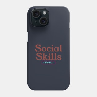 Social Skills Video Game Humor Phone Case