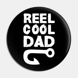 reel cool dad papa :fishing  gifts for dad and for fathers day Pin