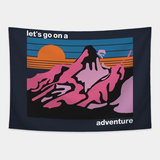 Let's Go On A Adventure Tapestry by Srankez-Couron