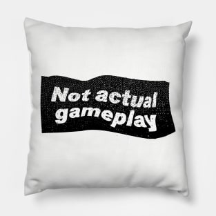 Not actual gameplay Pillow