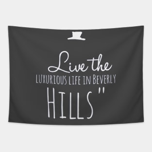 "Luxury Living in Beverly Hills" Tapestry