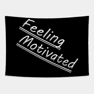 Feeling Motivated Tapestry