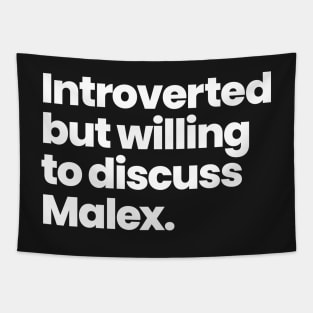 Introverted but willing to discuss Malex - Rosewell, New Mexico Tapestry