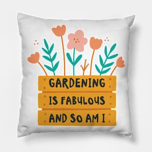 Fabulous Gardening Florist Botany Planting Flowers Pillow