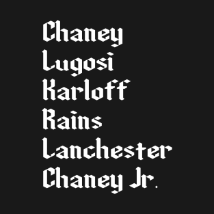 Classic Horror Actors List T-Shirt