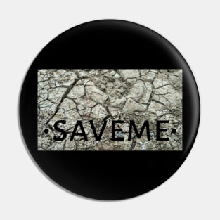 Saveme Pin