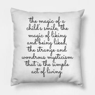 Strange and Wondrous Mysticism Pillow