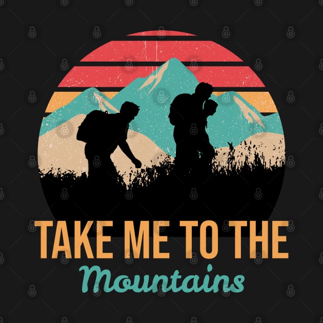 Take me to the mountains by Art Cube