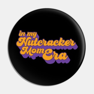 in my nutcracker mom era Pin