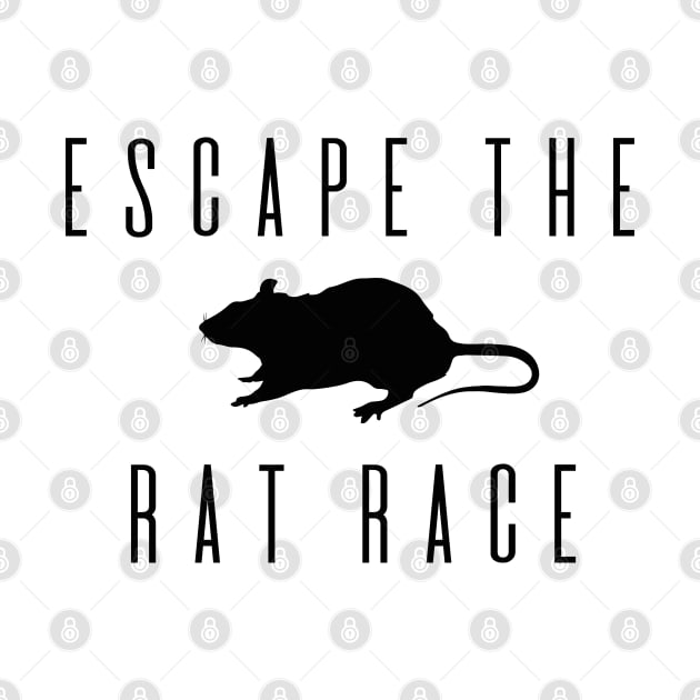 Escape the rat race by RomArte