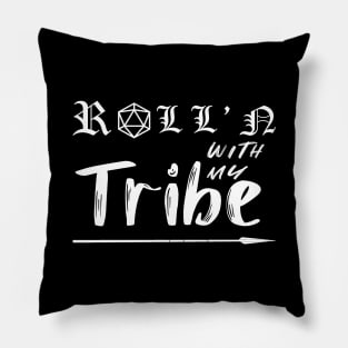 D20 Rollin With My Tribe Pillow