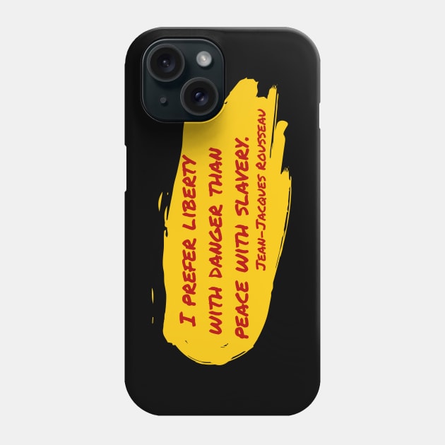 Jean Jacques Rousseau Quotes Phone Case by Raimondi