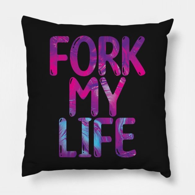 Fork My Life Neon Punny Statement Graphic Pillow by ArtHouseFlunky