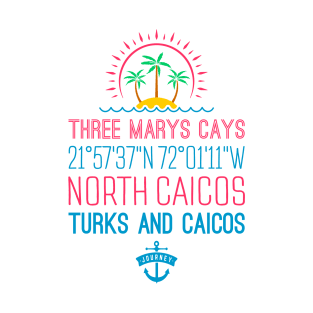 Three Marys Cays, North Caicos, Turks and Caicos Islands T-Shirt