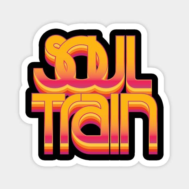 SoulTrain Magnet by Woah_Jonny