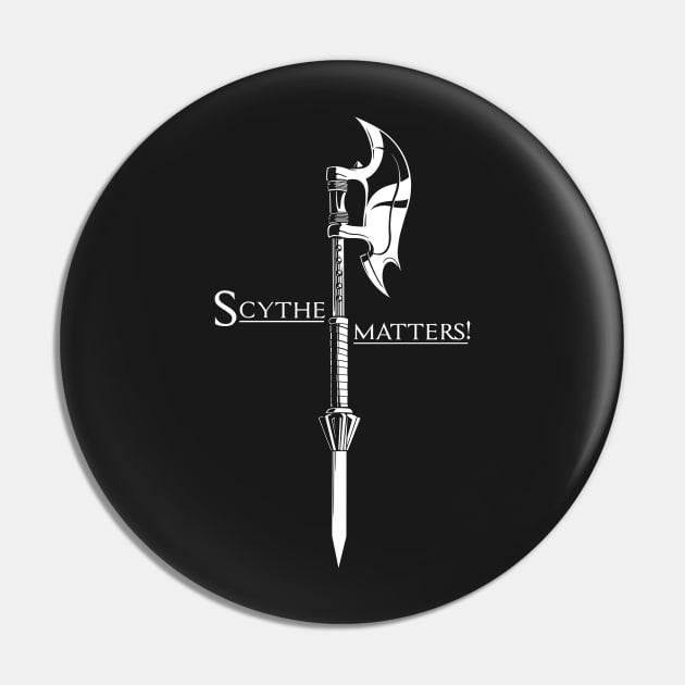 Scythe matters Pin by wloem