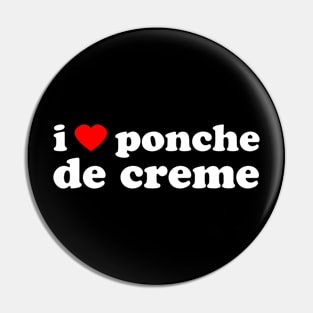 I Love Ponche De Creme | Trini Food | I Love Trinidad And Tobago | Trinidad Slang Pin