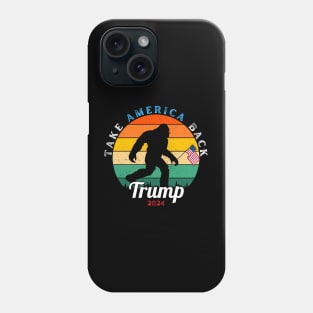 BIGFOOT TAKE AMERICA BACK! Phone Case