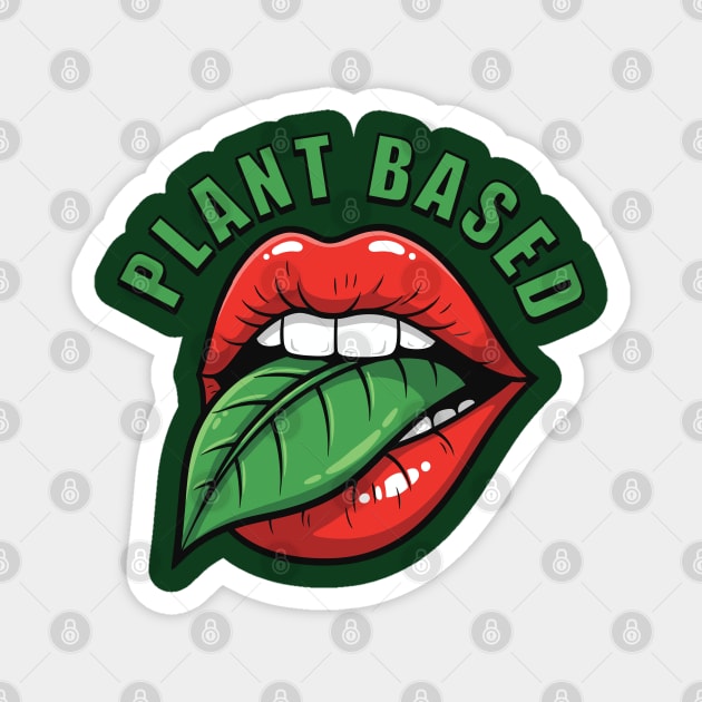 Vegan Vibes Plant-Based Lips Magnet by enrynz