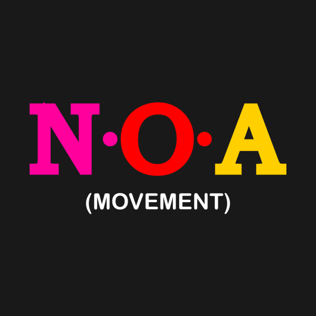 Noa - Movement. by Koolstudio