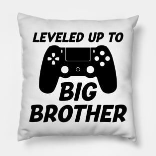 Leveled Up To Big Brother Pillow