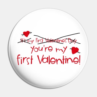 First Valentine Pin