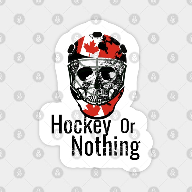 Skull with hockey helmet, Hockey or Nothing White Magnet by M Dee Signs