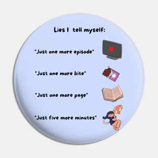 Lies I Tell Myself funny meme Pin