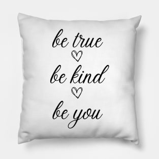 Be you Pillow