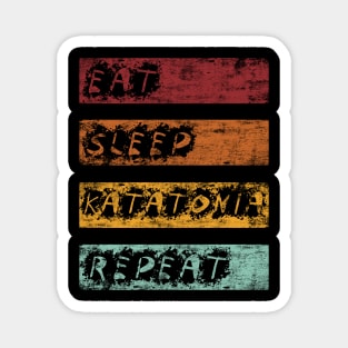 Eat Sleep Katatonia Magnet