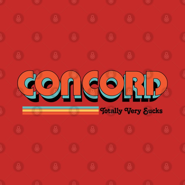 Concord - Totally Very Sucks by Vansa Design