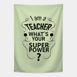 I am a teacher Tapestry