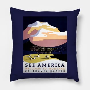 Restored Vintage WPA See America, See Montana Poster Pillow