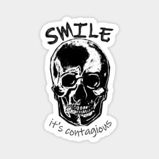 Smile, It's contagious skull Magnet