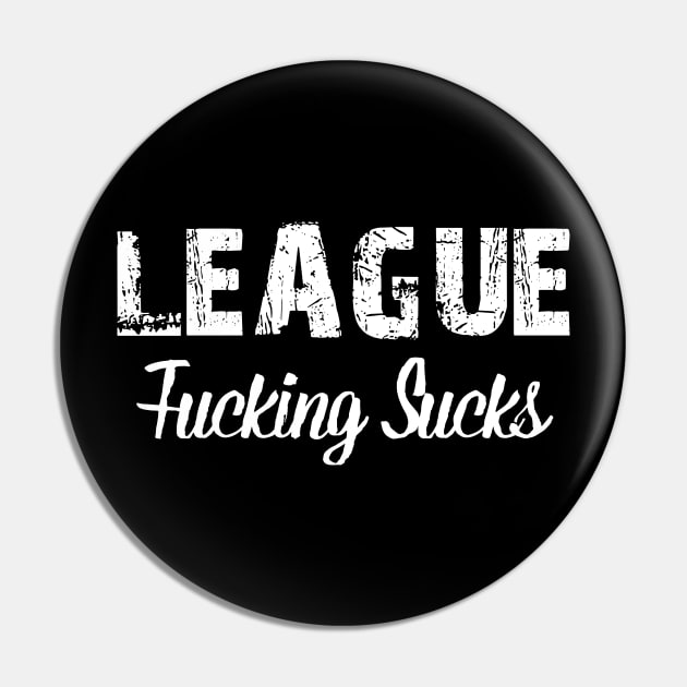 League Pin by AnnoyingBowlerTees