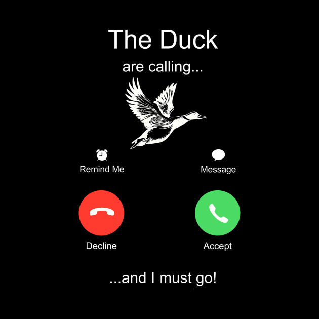 The Duck are Calling And I Must Go by ROMANSAVINRST